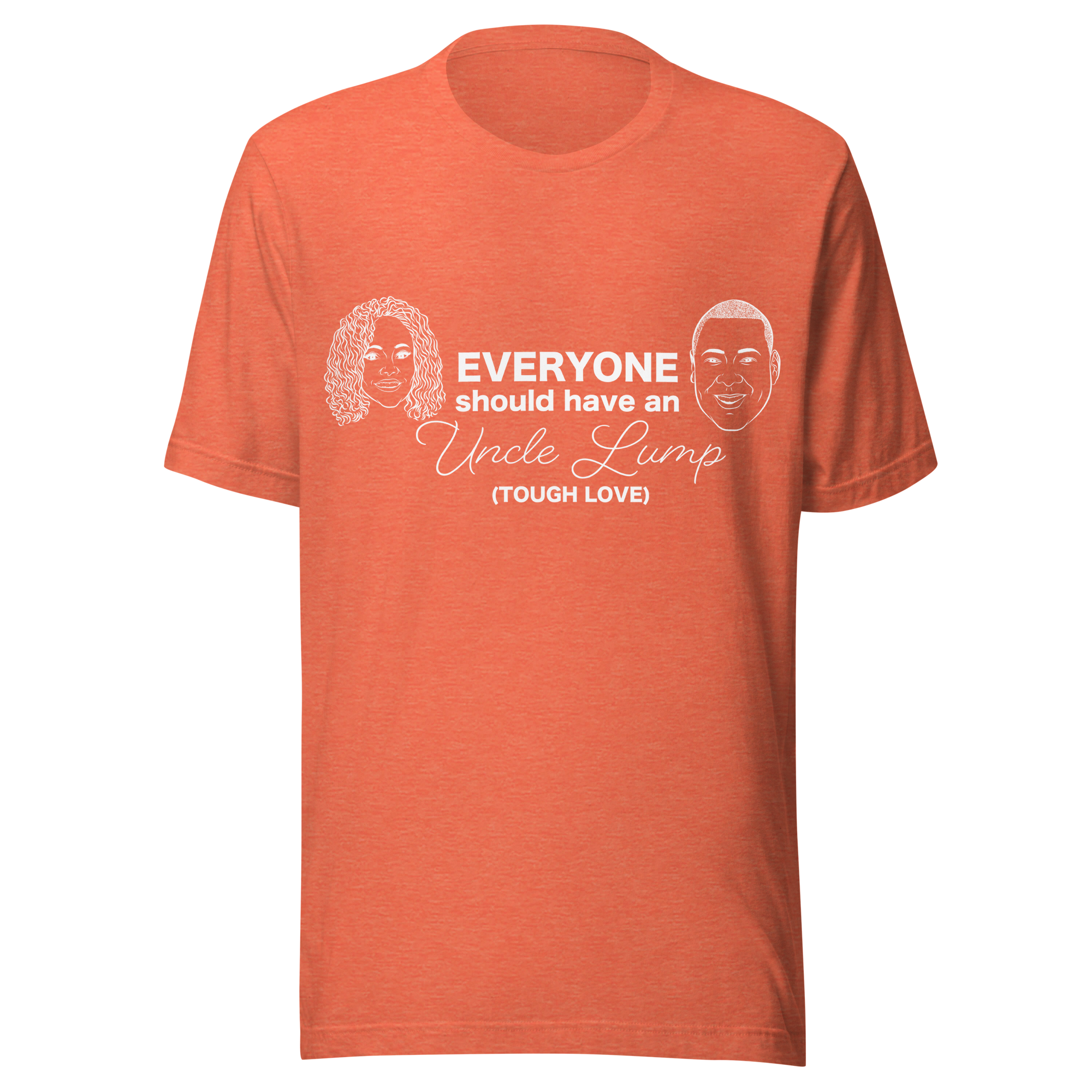 Tough Love Unisex t-shirt